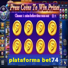 plataforma bet74